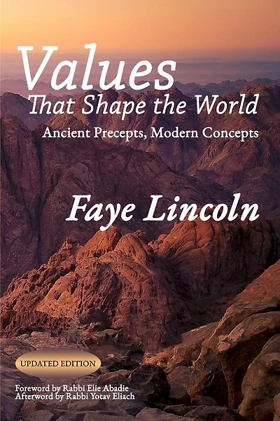 Values that Shape the World: Ancient Precepts, Modern Concepts