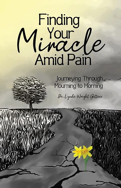 Finding Your Miracle Amid Pain: Journeying Through Mourning to Morning