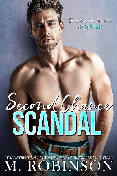 SECOND CHANCE SCANDAL