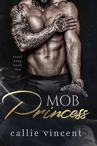 Mob Princess: An Arranged Marriage Dark Mafia Romance