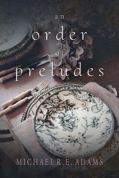 An Order of Preludes