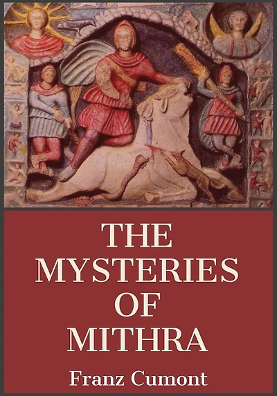 Mysteries Of Mithra