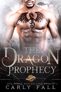The Dragon Prophecy: An Urban Fantasy Romance