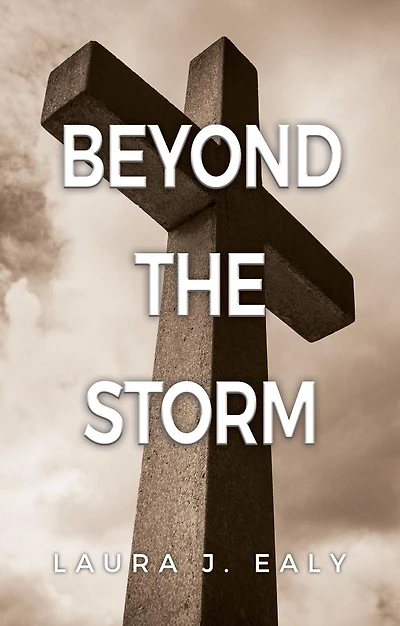 Beyond the Storm