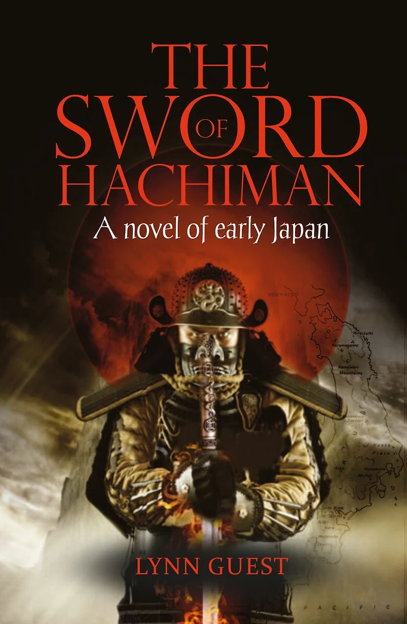 The Sword of Hachiman: A Novel Early Japan