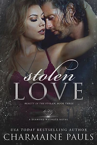 Stolen Love: A Diamond Magnate Novel