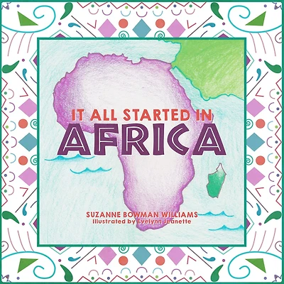 It All Started Africa