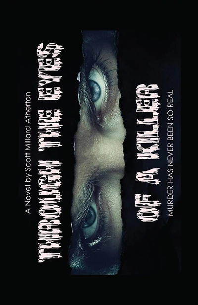 Through the Eyes of a Killer