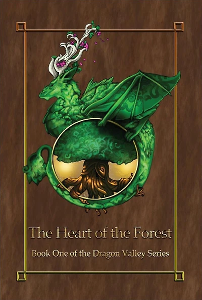 the Heart of Forest: Book 1 Dragon Valley Series