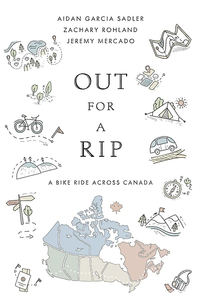 Out for a Rip: A Bike Ride Across Canada