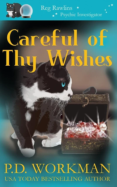 Careful of Thy Wishes: A Paranormal & Cat Cozy Mystery