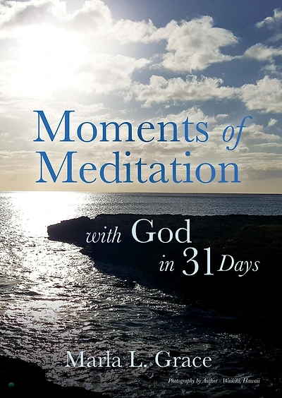 Moments of Meditation with God 31 Days