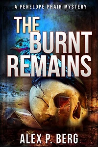 The Burnt Remains: A Supernatural Mystery