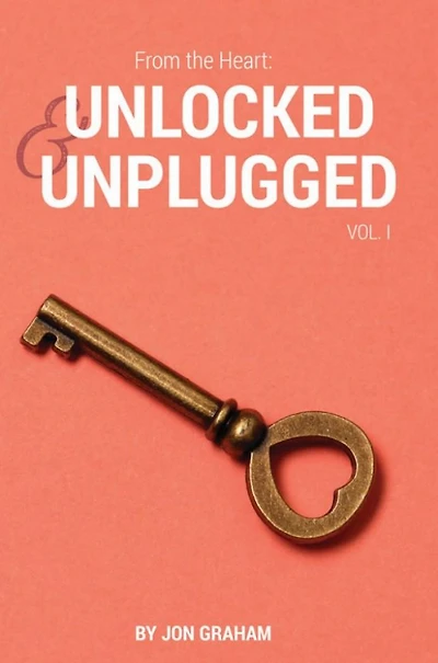 From the Heart: Unlocked & Unplugged VOL. 1