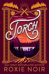 Torch: A Second Chance Romance