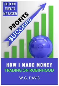 How I Made Money Trading on Robinhood