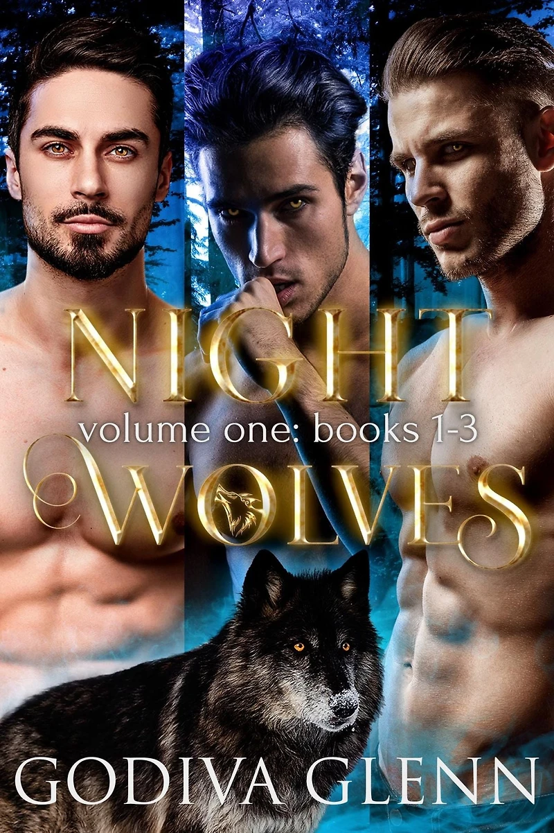 Night Wolves: Volume One: Books 1-3