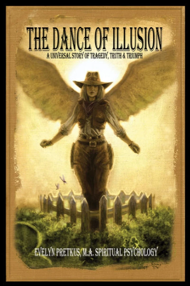 The Dance of Illusion: A Universal Story Tragedy, Truth & Triumph