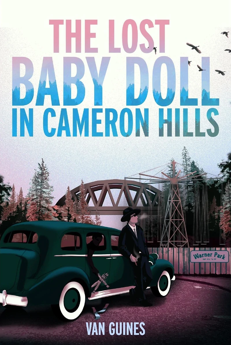 The Lost Baby Doll Camron Hill