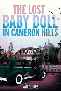 The Lost Baby Doll Camron Hill