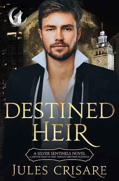 Destined Heir: A Shifter Kind of Best Friend's Brother Romance