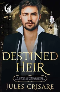 Destined Heir: A Shifter Kind of Best Friend's Brother Romance