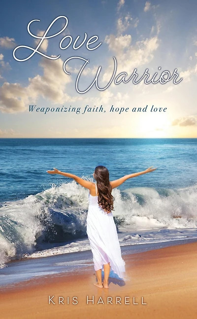 love Warrior: Weaponizing faith, hope and