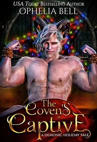 The Coven's Captive: A Demonic Holiday Tale