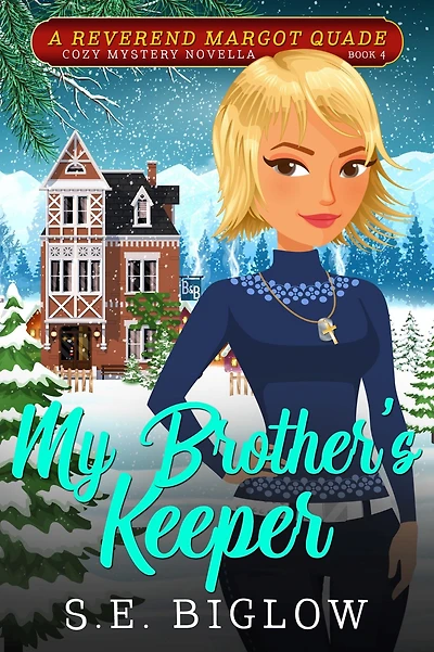 My Brother's Keeper (A Christian Amateur Sleuth Mystery)