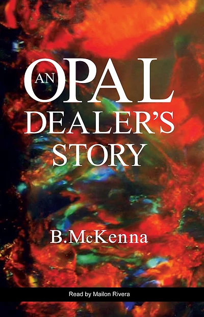 An Opal Dealer's Story