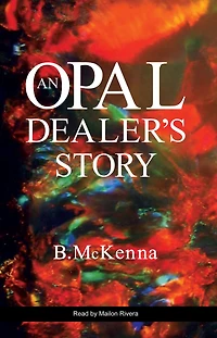 An Opal Dealer's Story