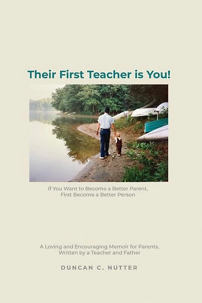 Their First Teacher is You!