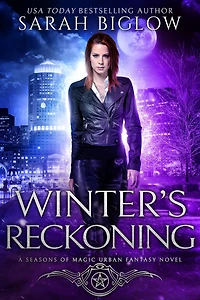 Winter's Reckoning: A Chosen One Urban Fantasy