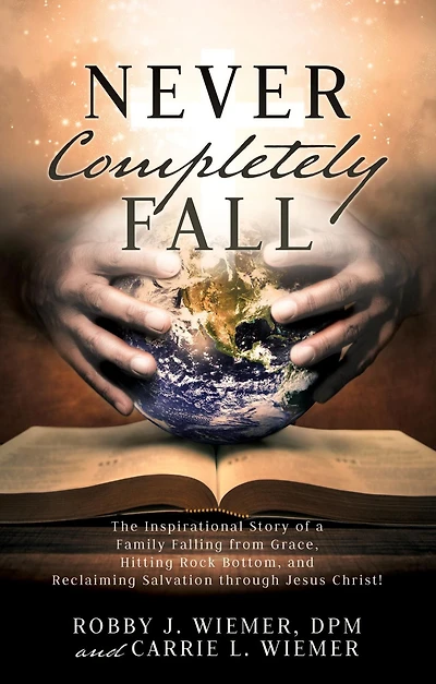 Never Completely Fall