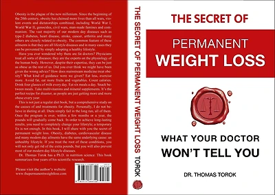 The Secret of Permanent Weight Loss - What your Doctor Won't Tell You