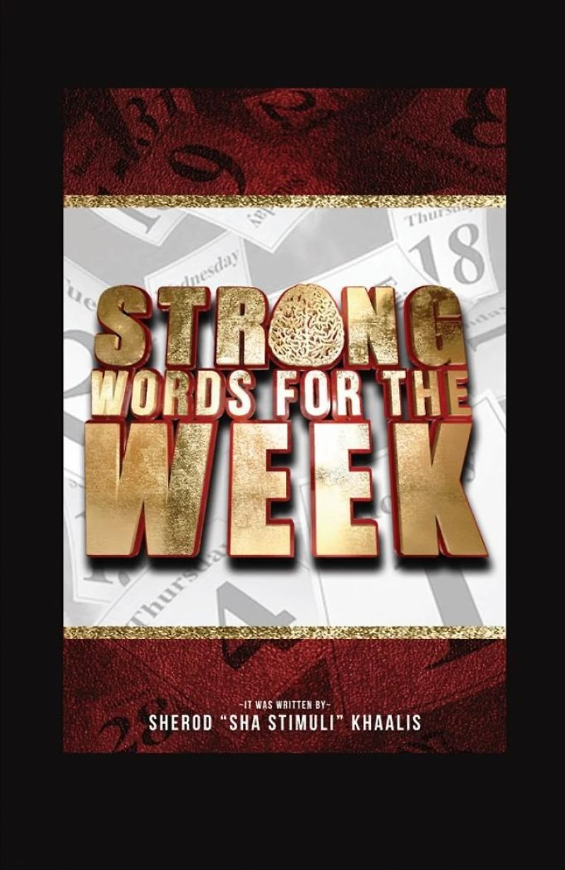 Strong Words for the Week