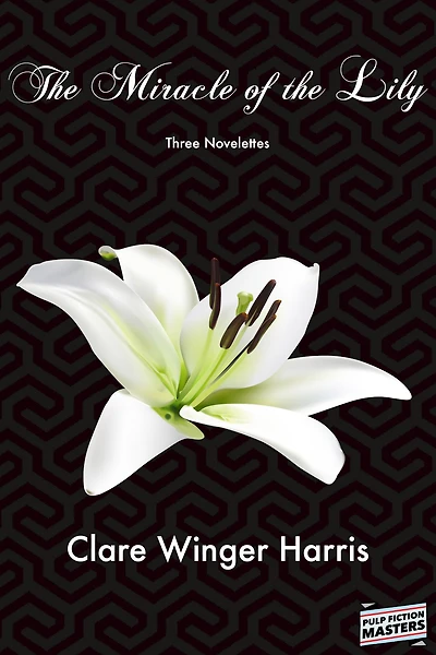 The Miracle of the Lily