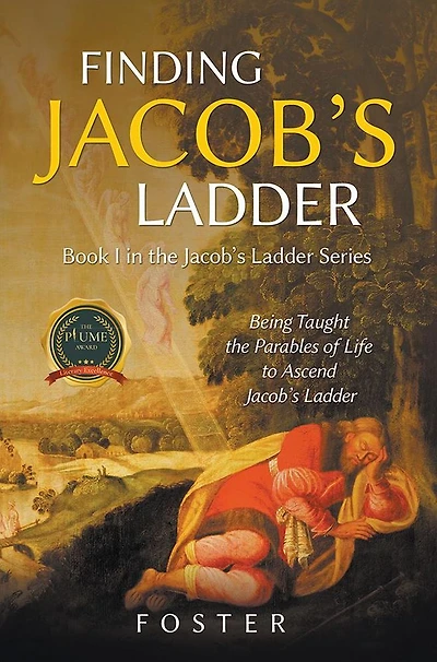 Finding Jacob's Ladder: Book I in the Jacob's Ladder Series
