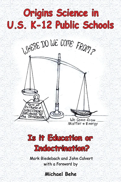 Origins Science in U.S. K-12 Public Schools; Is it Education or Indoctrination?