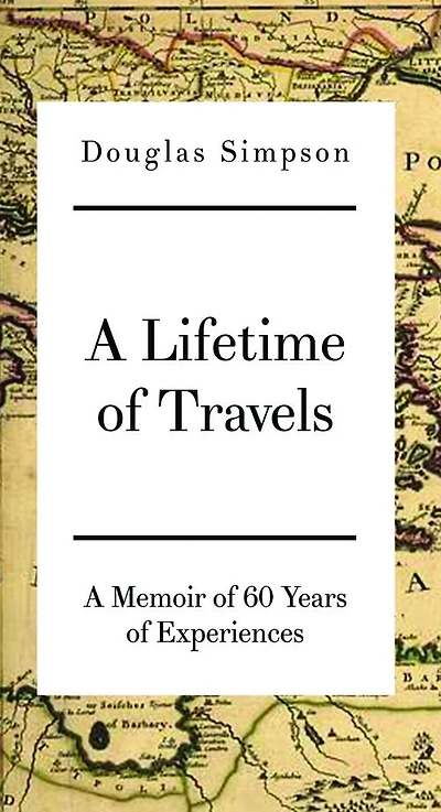 A Lifetime of Travels