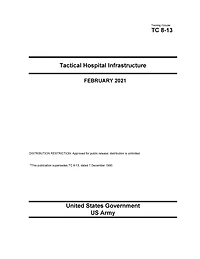 Training Circular TC 8-13 Tactical Hospital Infrastructure February 2021