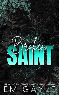 Broken Saint: a mafia romance