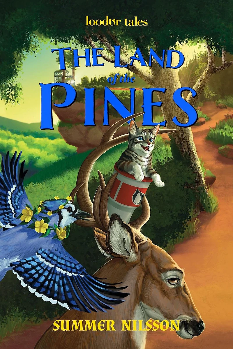 the Land of Pines (Loodor Tales)