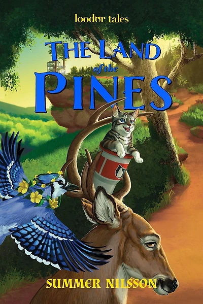 the Land of Pines (Loodor Tales)
