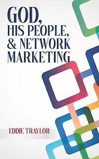 God, His People, and Network Marketing