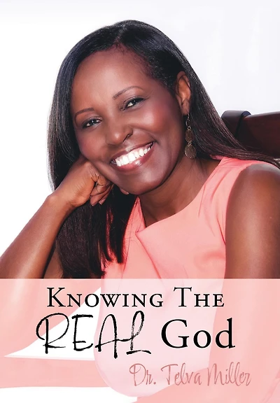 Knowing The REAL God