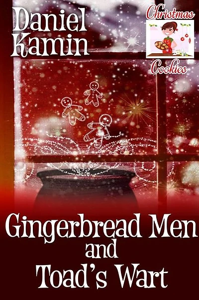 Gingerbread Men and Toad's Wart