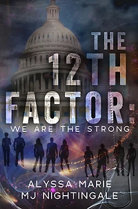 The 12th Factor: We are the Strong