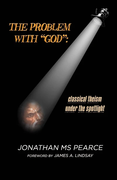 The Problem with "God": Classical Theism under the Spotlight