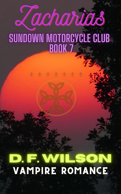Zacharias: Sundown Motorcycle Club: A Vampire Romance
